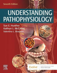 Understanding Pathophysiology - Sue E. Huether, Kathryn L. McCance (ISBN: 9780323676977)