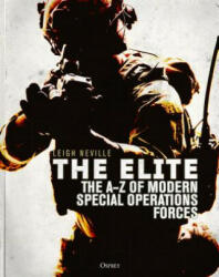 The Elite: The A-Z of Modern Special Operations Forces (ISBN: 9781472824295)