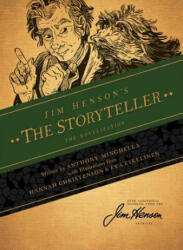 Jim Henson's The Storyteller: The Novelization - Jim Henson (ISBN: 9781684154487)
