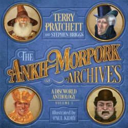 Ankh-Morpork Archives: Volume One - Terry Pratchett, Stephen Briggs, Paul Kidby (ISBN: 9781473205352)