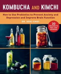 Kombucha and Kimchi - Soki Choi (ISBN: 9781510748989)