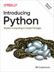 Introducing Python - Bill Lubanovic (ISBN: 9781492051367)