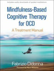 Mindfulness-Based Cognitive Therapy for OCD - Fabrizio Didonna, Mark Williams (ISBN: 9781462539277)