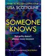 Someone Knows (ISBN: 9781472243140)