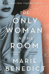 Only Woman in the Room - Marie Benedict (ISBN: 9781529325423)