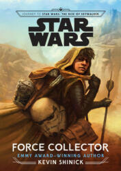 Journey to Star Wars: The Rise of Skywalker Force Collector (ISBN: 9781368045582)