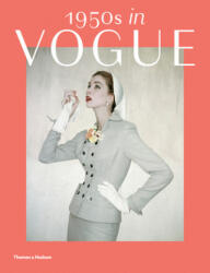 1950s in Vogue - Rebecca Tuite (ISBN: 9780500294376)