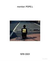 Member: Pope. L 1978-2001 (ISBN: 9781633450868)