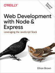 Web Development with Node and Express - Ethan Brown (ISBN: 9781492053514)