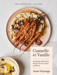 Cannelle et Vanille - Aran Goyoaga (ISBN: 9781632172006)