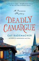 Deadly Camargue (ISBN: 9781250235978)