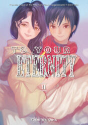 To Your Eternity 11 - Yoshitoki Oima (ISBN: 9781632367983)
