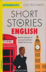 Short Stories in English for Intermediate Learners (ISBN: 9781529361568)