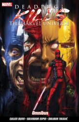 Deadpool Kills The Marvel Universe Omnibus (ISBN: 9781846539879)