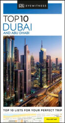 DK Eyewitness Top 10 Dubai and Abu Dhabi - Dk Travel (ISBN: 9780241368039)