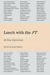 Lunch with the FT - Lionel Barber (ISBN: 9780241400685)