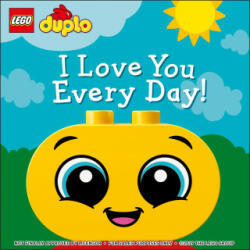 LEGO DUPLO I Love You Every Day! - Tori Kosara (ISBN: 9780241401194)