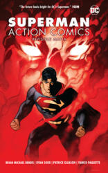 Superman: Action Comics Volume 1 - Brian Michael Bendis (ISBN: 9781401294786)