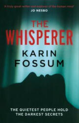 Whisperer - Karin Fossum (ISBN: 9781784709396)
