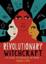 Revolutionary Witchcraft (ISBN: 9780762495733)