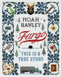 Noah Hawley - Fargo - Noah Hawley (ISBN: 9781538731307)