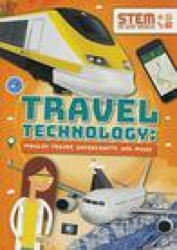 Travel Technology: Maglev Trains, Hovercraft and More - John Wood (ISBN: 9781789980387)