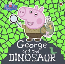 Peppa Pig: George and the Dinosaur (ISBN: 9780241392478)