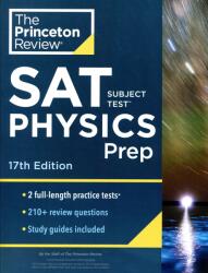 Princeton Review SAT Subject Test Physics Prep - 17th Edition (ISBN: 9780525569008)