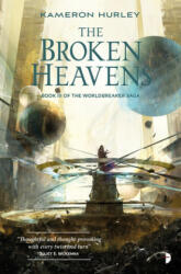 Broken Heavens - Kameron Hurley (ISBN: 9780857665621)