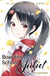 Boarding School Juliet 9 - Yousuke Kaneda (ISBN: 9781632368317)
