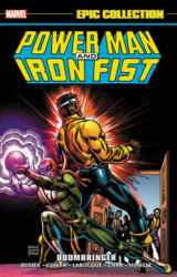Power Man And Iron Fist Epic Collection: Doombringer - Kurt Busiek, Steven Grant, Archie Goodwin (ISBN: 9781302920715)