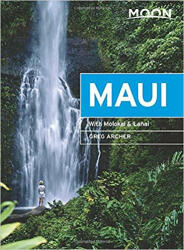 Maui útikönyv Moon, angol (Eleventh Edition) : With Molokai & Lanai (ISBN: 9781640491205)