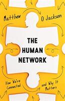Human Network - How We're Connected and Why It Matters (ISBN: 9781786490223)
