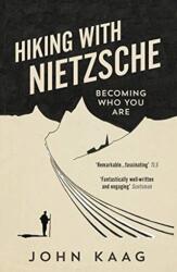 Hiking with Nietzsche (ISBN: 9781783784950)