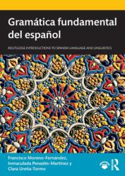 Gramatica fundamental del espanol (ISBN: 9781138359611)