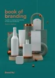 Book of Branding - Radim Malinic (ISBN: 9780993540035)