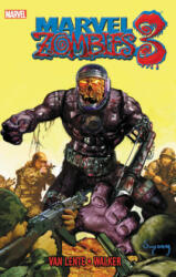 Marvel Zombies 3 - Kev Walker (ISBN: 9781302922641)