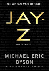 Michael Eric Dyson - Jay-Z - Michael Eric Dyson (ISBN: 9781250230966)
