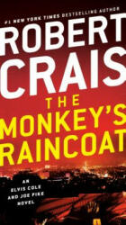 Monkey's Raincoat - Robert Crais (ISBN: 9780593157985)