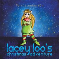 Lacey Loo's Christmas Adventure (ISBN: 9781528938181)