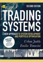 Trading Systems 2nd edition - Emilio Tomasini, Urban Jaekle (ISBN: 9780857197559)