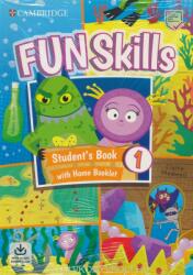 Fun Skills Level 1 Student's Book with Home Booklet and Downloadable Audio (ISBN: 9781108563697)