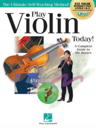 PLAY VIOLIN TODAY BEGINNERS PACK - Hahn, Kaitlyn (ISBN: 9781540052445)