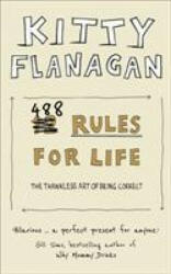 488 Rules for Life - Kitty Flanagan (ISBN: 9780008391836)