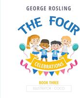 The Four - Book Three - Celebrations (ISBN: 9781528916530)