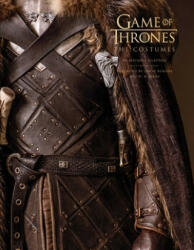 Game of Thrones: The Costumes, the official book from Season 1 to Season 8 - Michele Clapton, Gina Mcintyre (ISBN: 9781683835301)