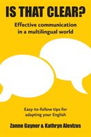 Is That Clear? : Effective communication in a multilingual world (ISBN: 9781916280007)