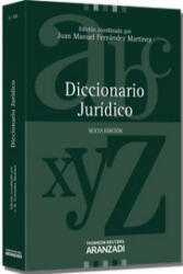 Diccionario jurídico - Juan Manuel Fernández Martínez (ISBN: 9788490141885)