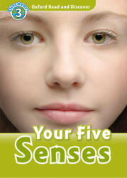 Oxford Read and Discover: Level 3: Your Five Senses Audio Pack - Robert Quinn (ISBN: 9780194021913)