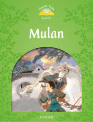 Mulan Audio Pack - Classic Tales Second Edition Level 3 (ISBN: 9780194100038)